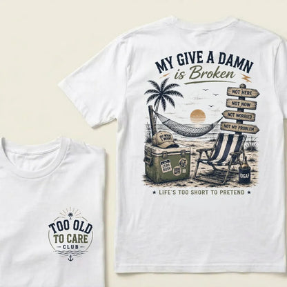 Too Old To Care Club white beach graphic t-shirt