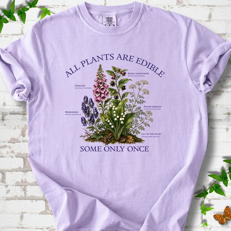 All Plants Are Edible dark humor plant shirt orchid