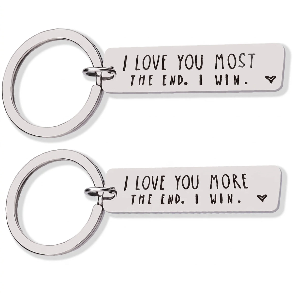 I Love You More/Most Engraved Stainless Steel Keychain