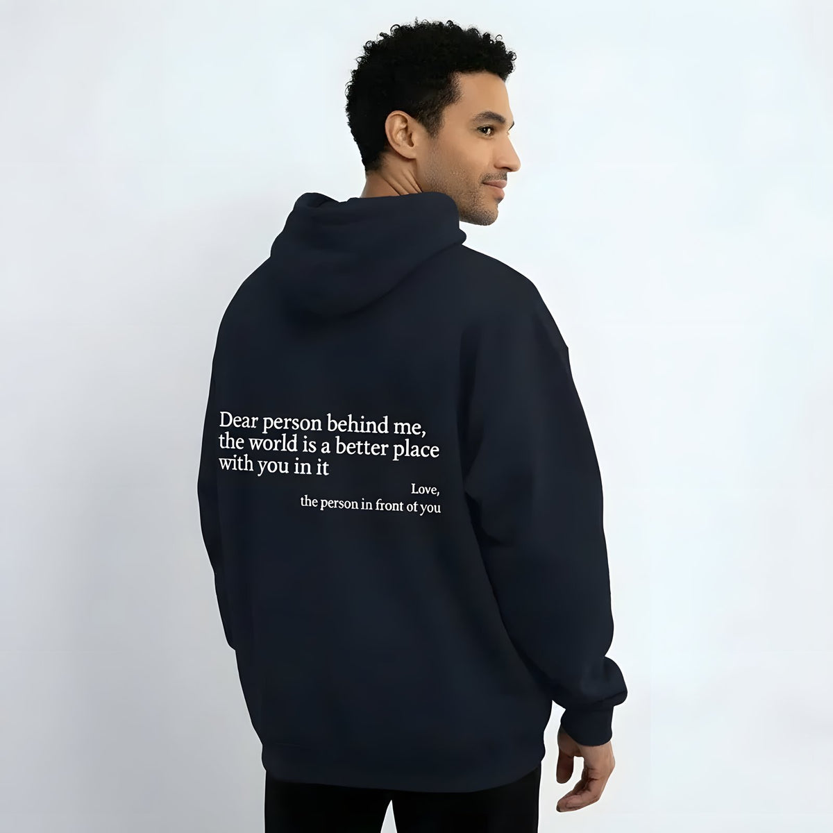 Navy Dear Person Behind Me kindness hoodie with back message