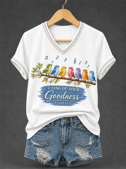 Women's I Sing of Your Goodness Psalm 89:1 Christian Songbird V-Neck Tee