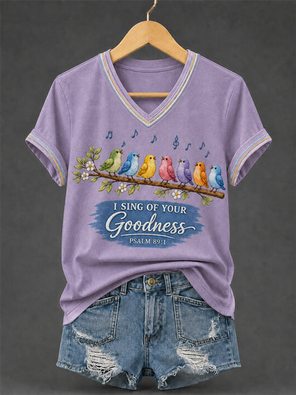 Women's I Sing of Your Goodness Psalm 89:1 Christian Songbird V-Neck Tee