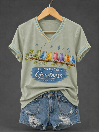Women's I Sing of Your Goodness Psalm 89:1 Christian Songbird V-Neck Tee