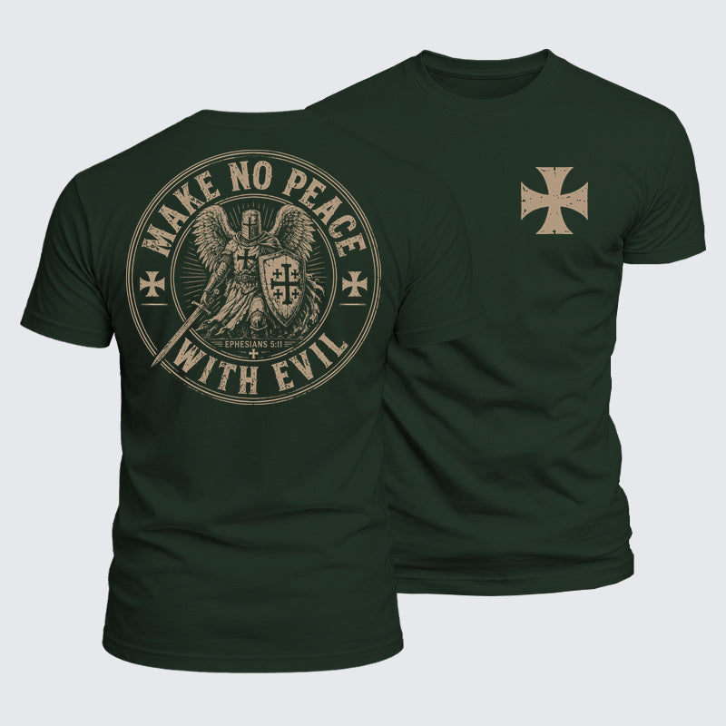 Make No Peace With Evil forest green Christian Templar T-shirt