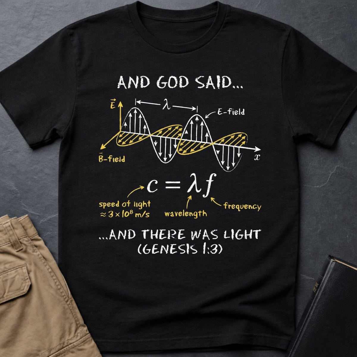 Black And God Said T-shirt with Genesis 1:3 and physics wave graphic