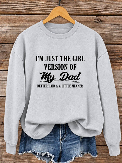 Grey women's crewneck sweatshirt, girl version of my dad print