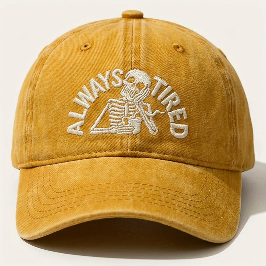 Always Tired Embroidered Cap