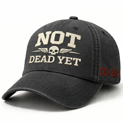 DD-214 Veteran Cap – NOT DEAD YET Embroidered Edition