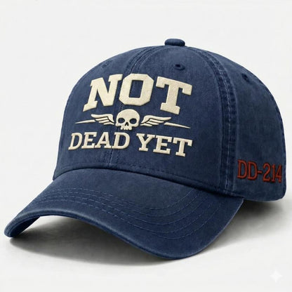 DD-214 Veteran Cap – NOT DEAD YET Embroidered Edition
