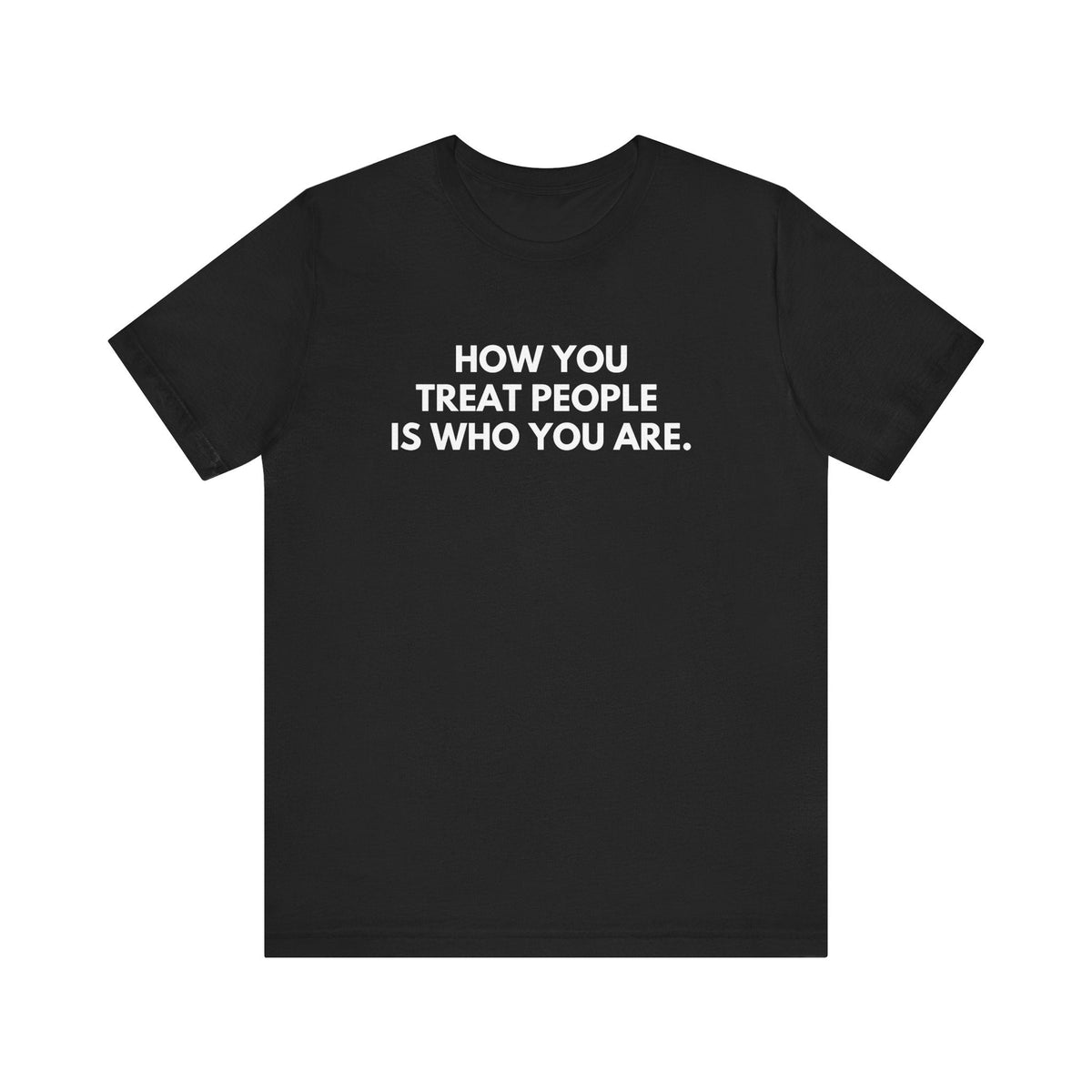 Treat People unisex graphic T-shirt in Black with white kindness slogan