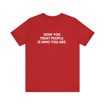 Treat People unisex graphic T-shirt in Red with white kindness slogan