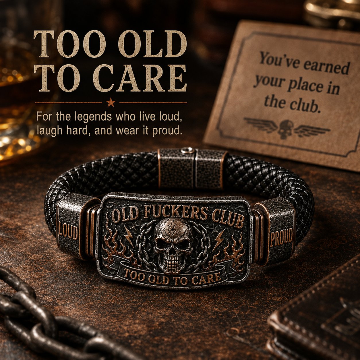 Old Fuckers Club Bracelet - Too Old To Care Skull Leather Cuff