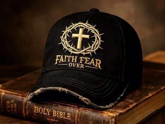 Faith Over Fear Embroidered Cap