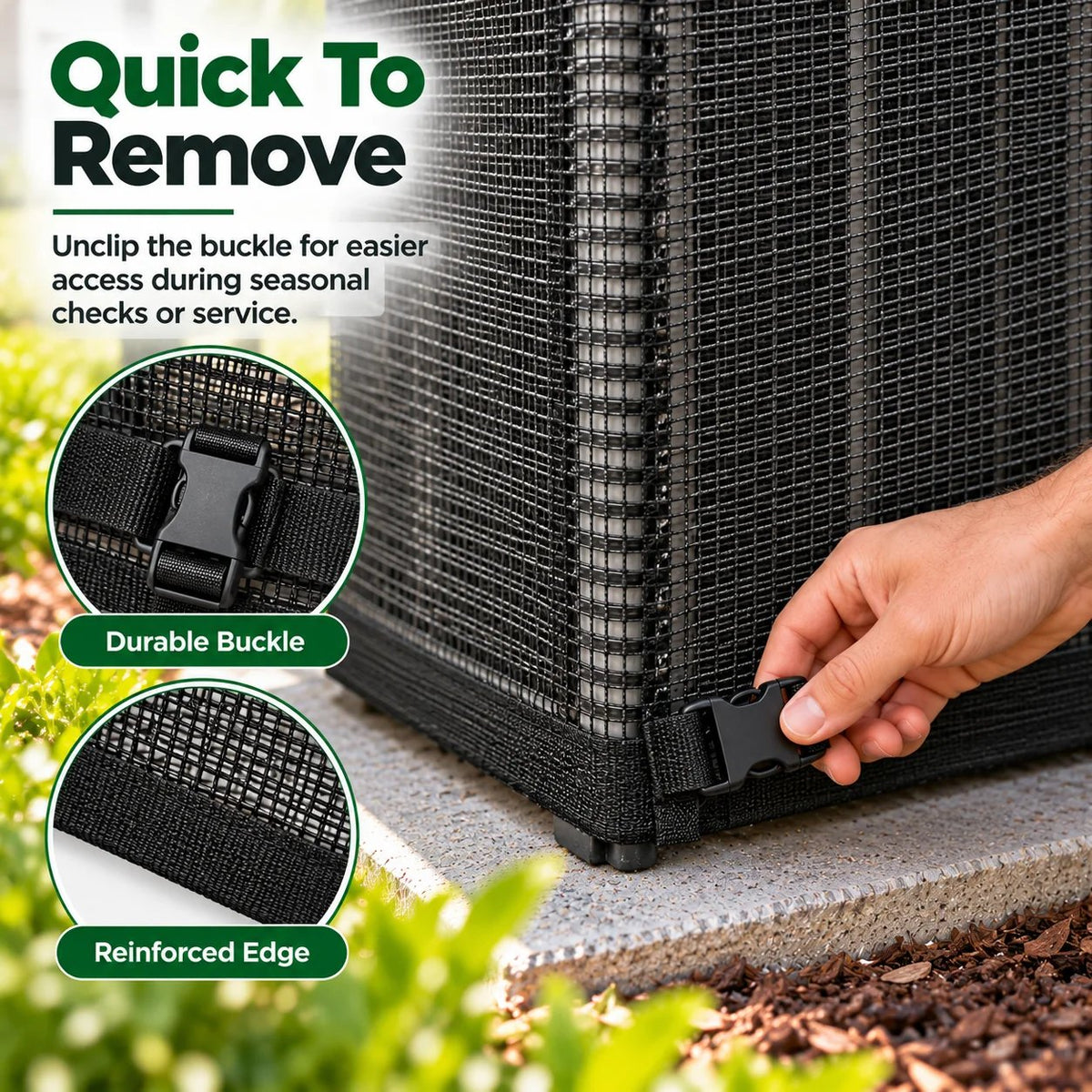 Outdoor AC mesh cover buckle closure and reinforced border details