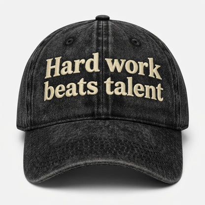 Hard work beats talent Embroidered Cap