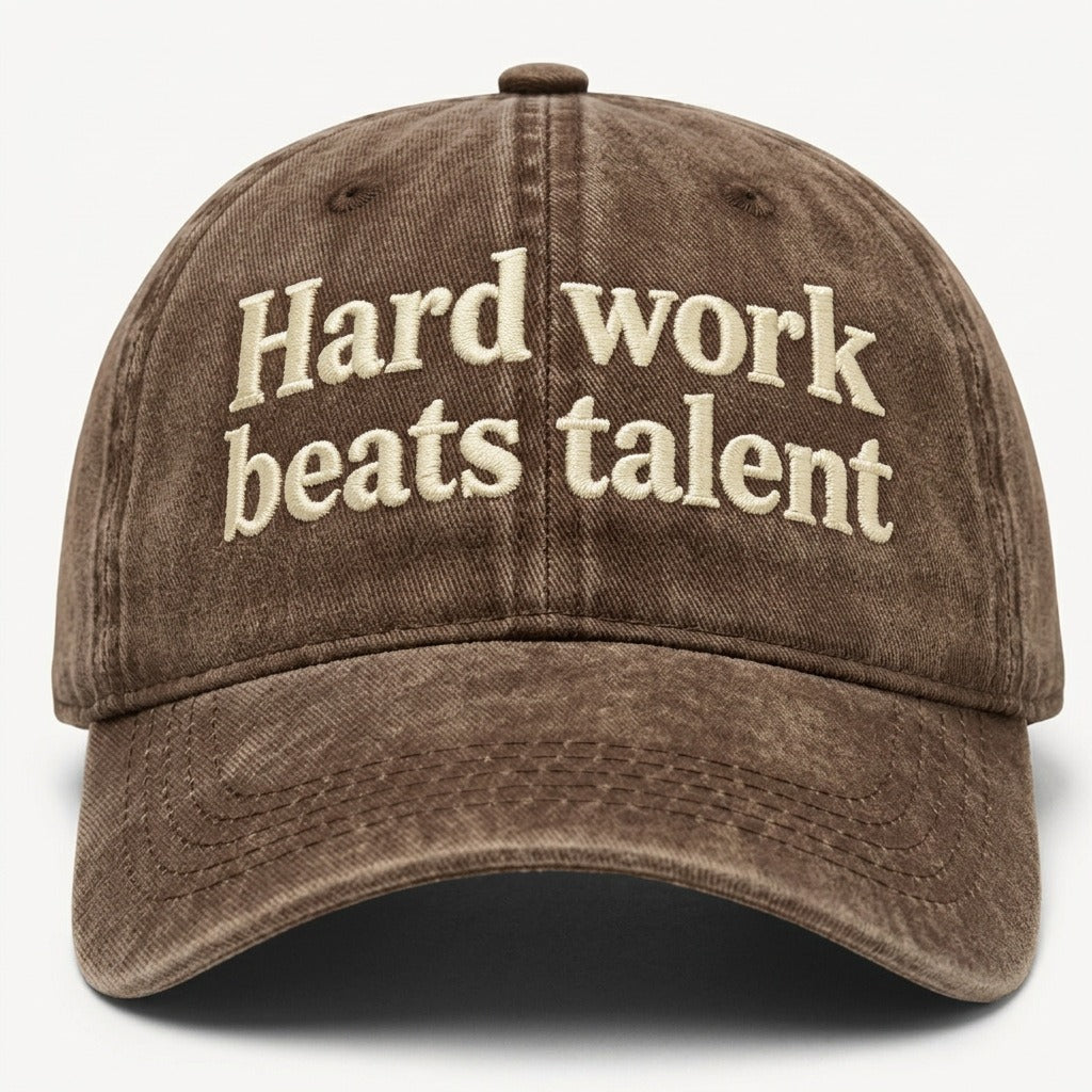 Hard work beats talent Embroidered Cap