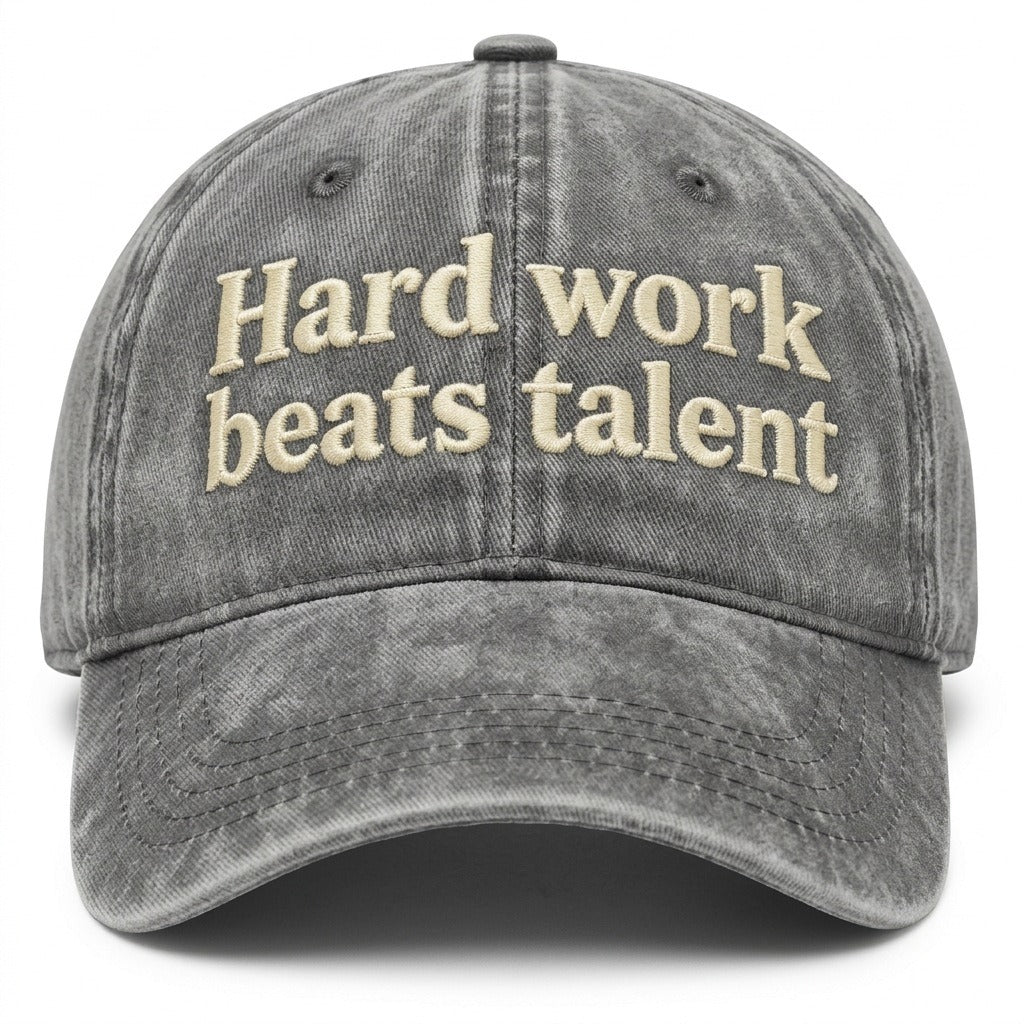 Hard work beats talent Embroidered Cap